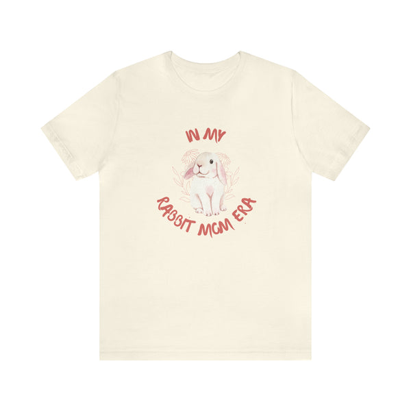 Rabbit Mom Era - Unisex Tee