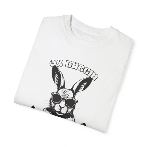 No Buggin' (Bunny 2) - Unisex T-shirt