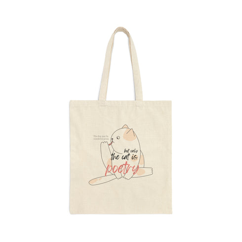 Cat is Poetry Elegant Cat - Cotton Canvas Tote Bag