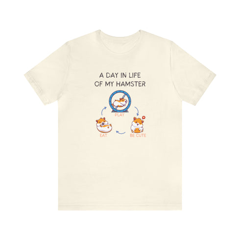 Hamster Life - Unisex Tee