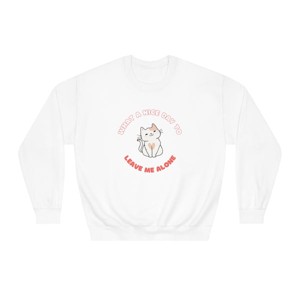 Leave Me Alone Please - Crewneck Sweatshirt (Unisex)