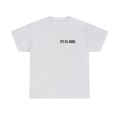 Pet All Dogs (Minimalist) - Unisex Tee