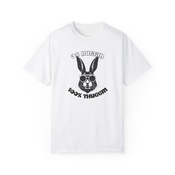 No Buggin' (Bunny 1) - Unisex T-shirt
