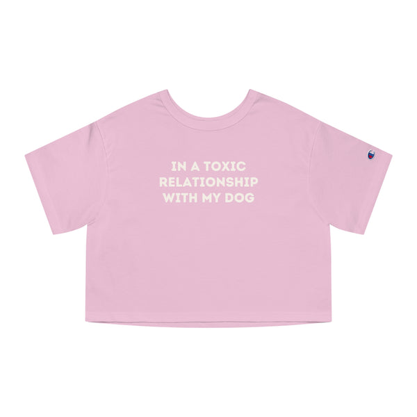 Toxic Love Doggie - Champion Women's Heritage Cropped Tee